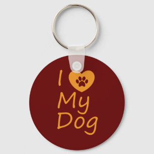 I Love My Dog   Dog Lover Keychain