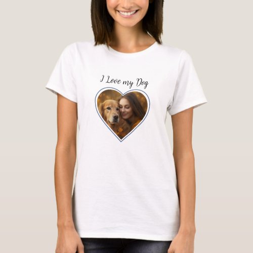 I Love My DogDog MOM Personalized Heart Photo T_Shirt
