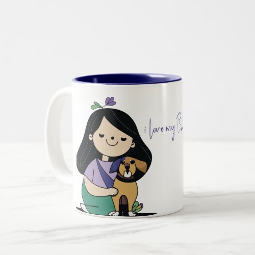 I Love My Dog _ Female Edition 1 Two_Tone Coffee Mug