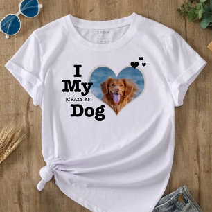 I Love My Dog Funny Personalized Text and Photo T-Shirt