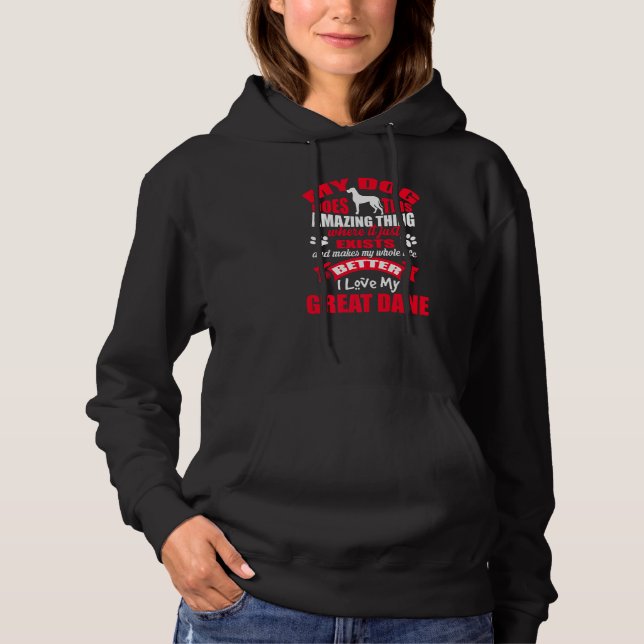 I Love My Dog Great Dane  Puppy Dogs Hoodie (Front)