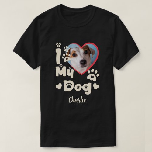 I Love My Dog Heart Personalized Photo  Name T_Shirt