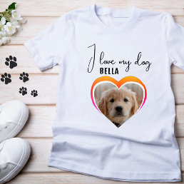 I love my Dog Heart Pet Photo Name T-Shirt