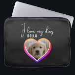 I love my Dog Heart Photo Pet Name  Laptop Sleeve<br><div class="desc">I love my Dog Heart Photo Pet Name laptop sleeve. A photo in a shape of a heart and a text in trendy script. Add your photo and name.</div>