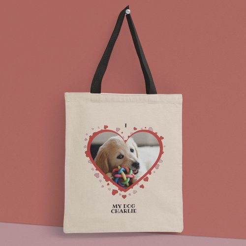 I Love My Dog Heart with Pet Photo and Name Tote Bag