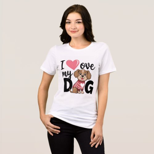 I Love My Dog _ Heartwarming T_Shirt Design Tri_Blend Shirt