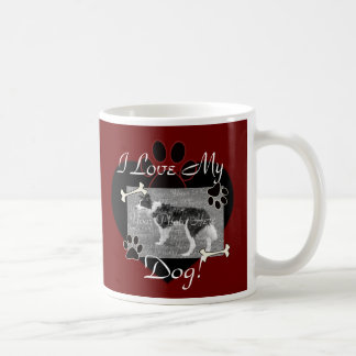 I love my Dog Mug