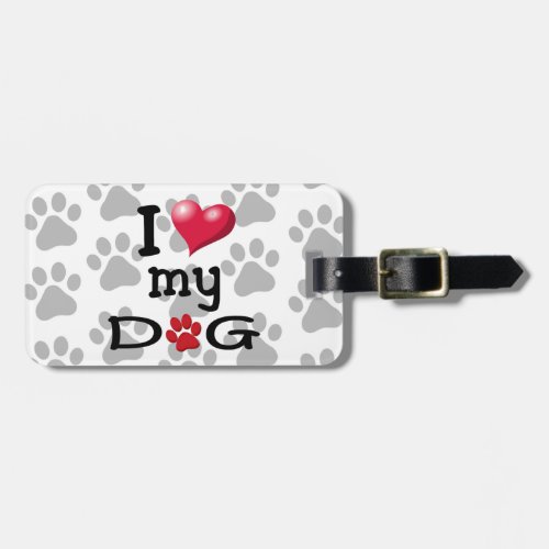 I Love My Dog Paw Watermark Luggage Tag