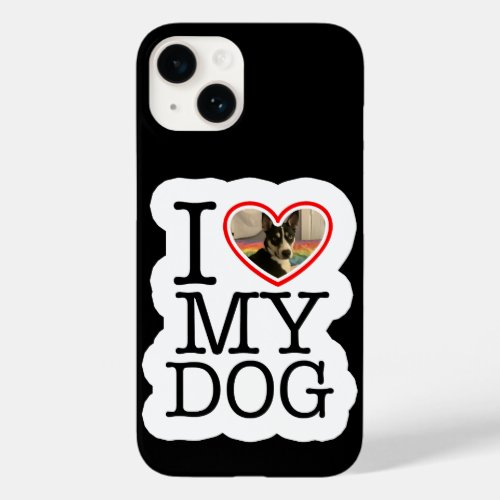 I Love My Dog Personalized  Case_Mate iPhone 14 Case