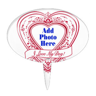 I Love My Dog! Photo Red Hearts Cake Topper