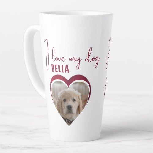 I love my Dog Red Heart Photo Pet Name  Latte Mug