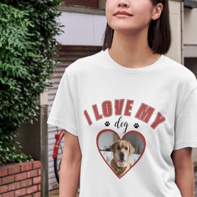 I Love My Dog Red Personalized Dog Lover Photo T-Shirt (Creator Uploaded)