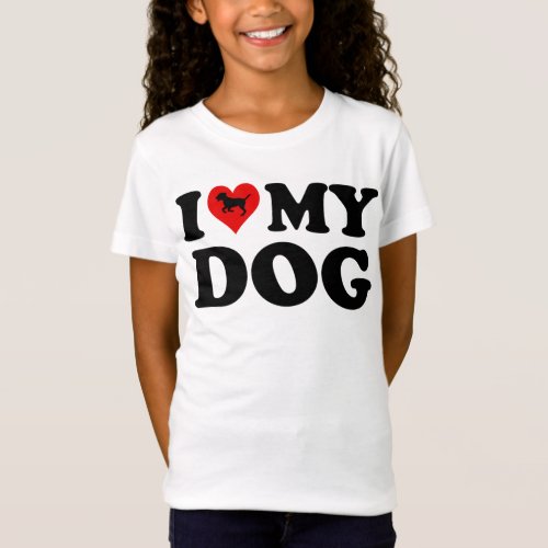 I Love My Dog T_Shirt