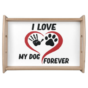 I love my dog throw pillow serving tray
