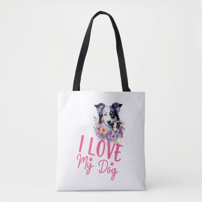 I love my Dog Tote Bag (Front)