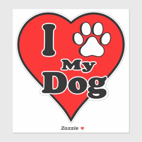 I Love My dog with heart_paw_bone decal design  