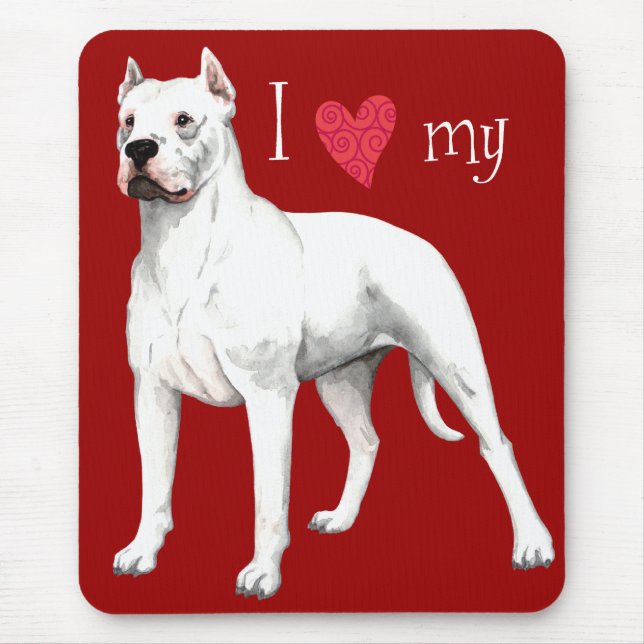 I Love my Dogo Argentino Mouse Pad (Front)