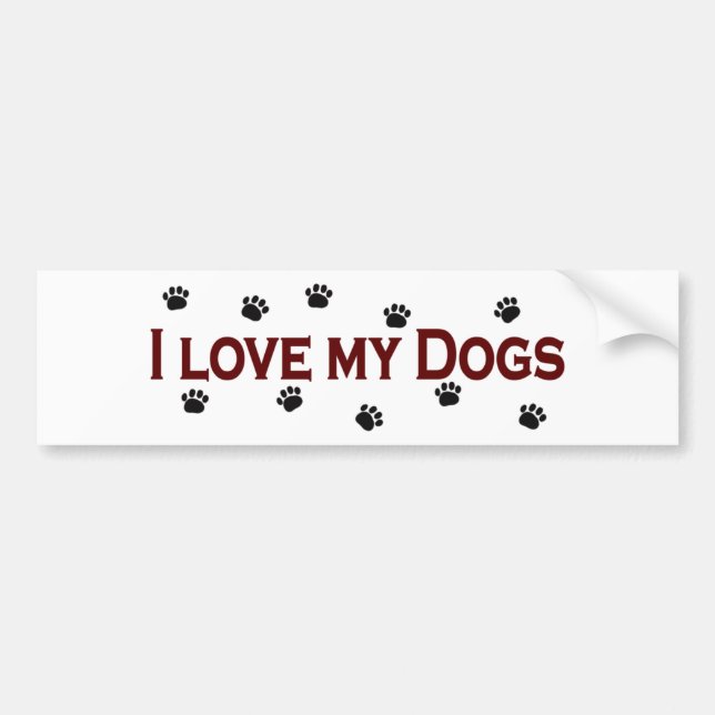 I Love My Dogs Bumper Sticker (Front)