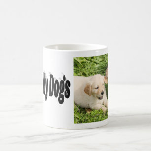 I Love My Dogs photo  Coffee Mug