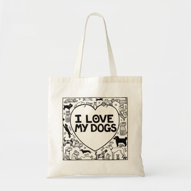 I Love My Dogs - Tote Bag (Front)