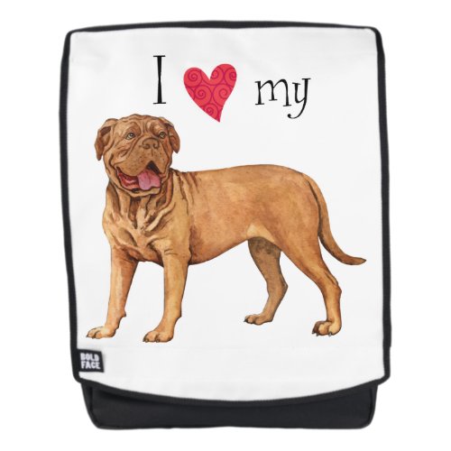 I Love my Dogue de Bordeaux Backpack