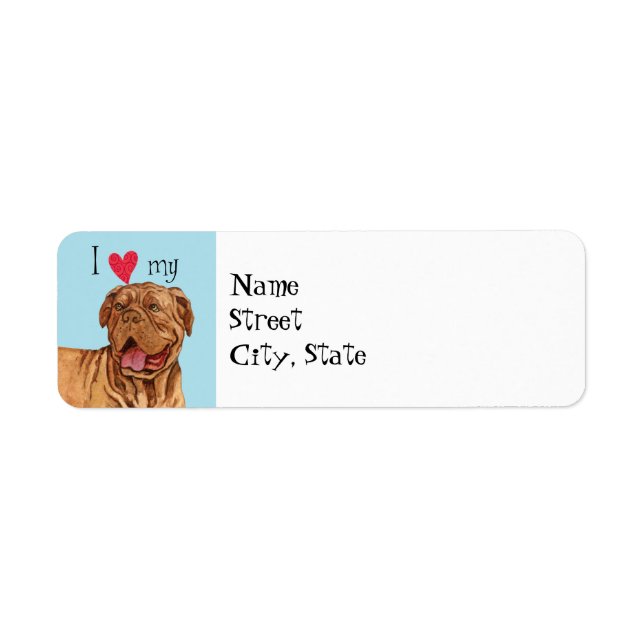 I Love my Dogue de Bordeaux Label (Front)