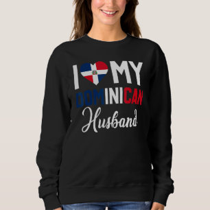 I Love My Dominican Husband Canada Flag Married C Sweatshirt