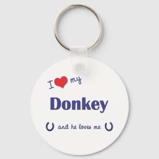 I Love My Donkey (Male Donkey) Keychain