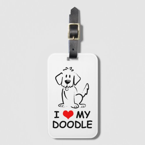 I love my doodle luggage tag