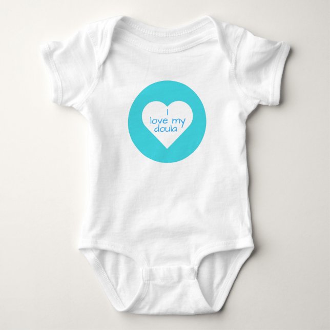 I Love My Doula Baby Bodysuit (Front)
