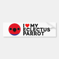 I LOVE MY ECLECTUS PARROT - Female