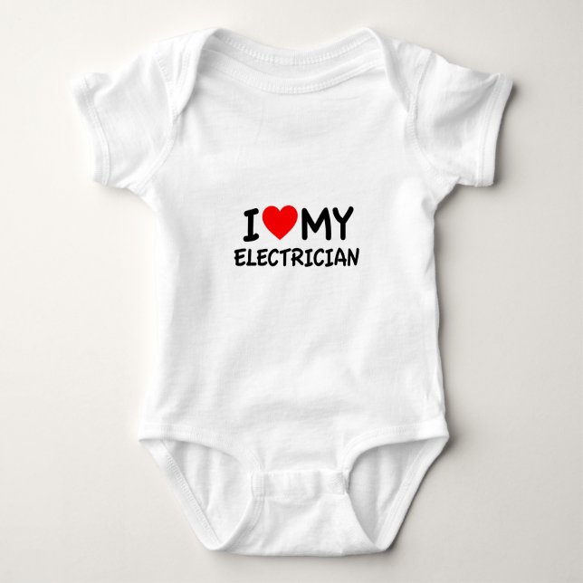 I love my electrician baby bodysuit (Front)