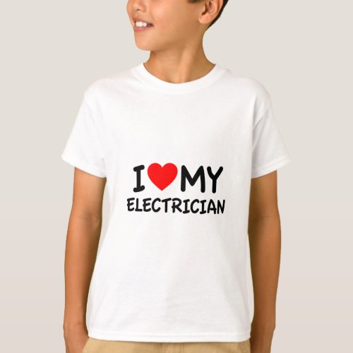 I love my electrician T_Shirt