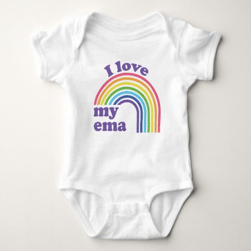 I Love My Ema _ Cute Rainbow  Baby Bodysuit