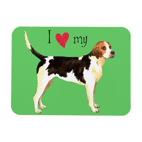 I Love my English Foxhound Magnet