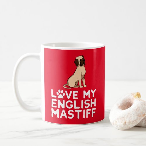 I Love My English Mastiff _ Dog Illustration  Coffee Mug