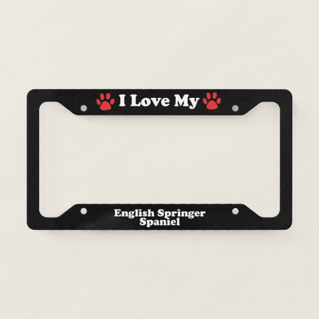 I Love My English Springer Spaniel Dog License Plate Frame (Front)