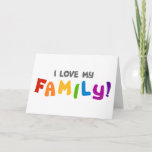 I Love My Family Card at Zazzle