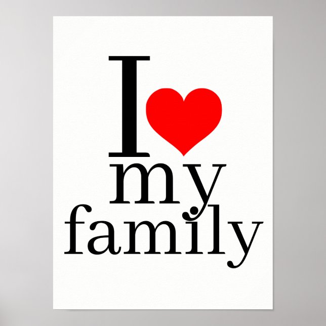 I love my family poster (Front)