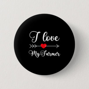 I Love My Farmer Quote Farmer's Wife Girlfriend Hu Button