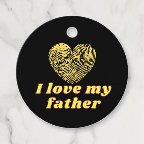 I love my father favor tags