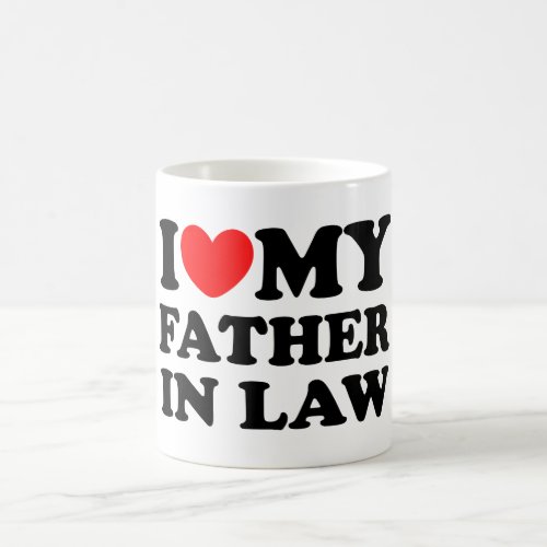 I Love My Father In Law Coffee Mug