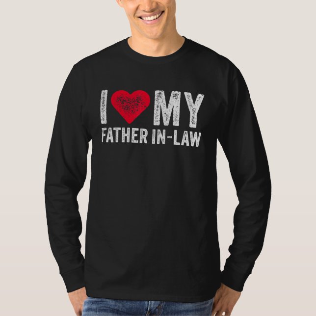 I Love My Father In Law Red Heart Father's Day  Vi T-Shirt (Front)