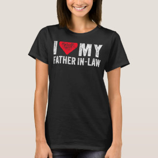 I Love My Father In Law Red Heart Father's Day Vi T-Shirt