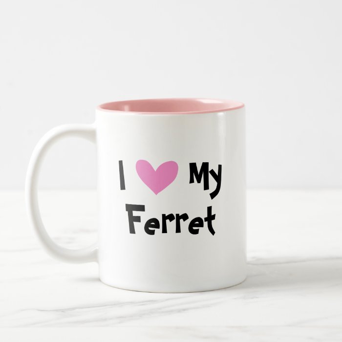 I Love My Ferret Mugs