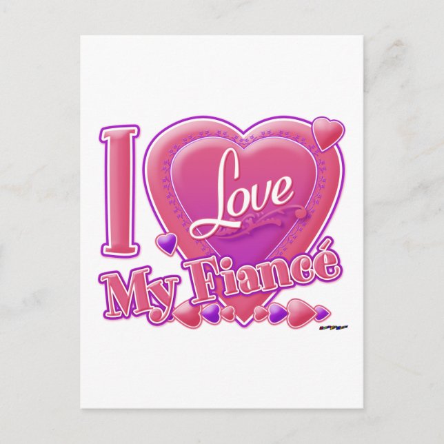 I Love My Fiancé pink/purple - heart Postcard (Front)