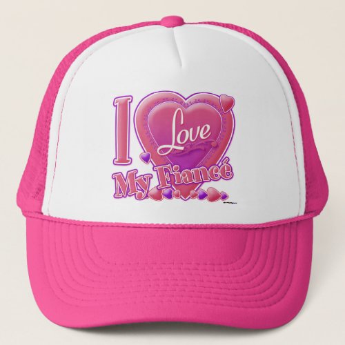 I Love My Fianc pinkpurple _ heart Trucker Hat