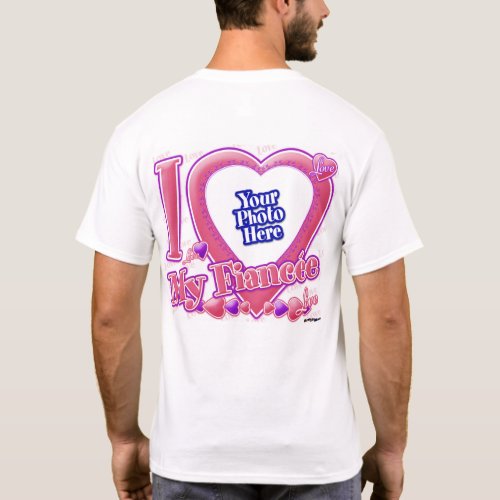 I Love My Fiance pinkpurple _ photo back T_Shirt