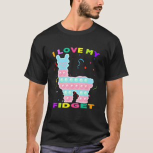 I Love My Fidgets Pop It Llama Game  Toddler Fidge T-Shirt