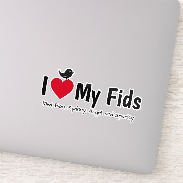 I Love My Fids Feathered Kids Canary Finch Sticker (Detail)